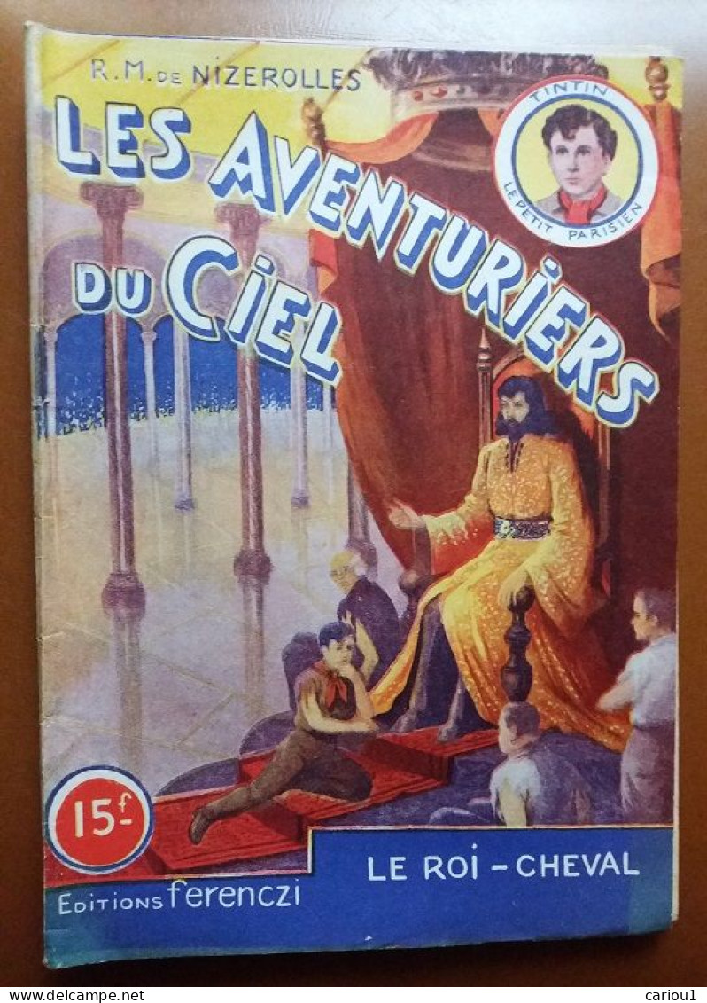 C1 Nizerolles LES AVENTURIERS DU CIEL # 18 Le Roi Cheval 1950 SF PORT INCLUS France - Vóór 1950