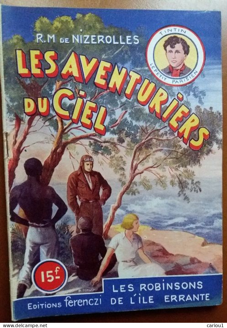 C1 Nizerolles LES AVENTURIERS DU CIEL # 22 Robinsons De L Ile Errante 1951 SF PORT INCLUS France - Libri Ante 1950