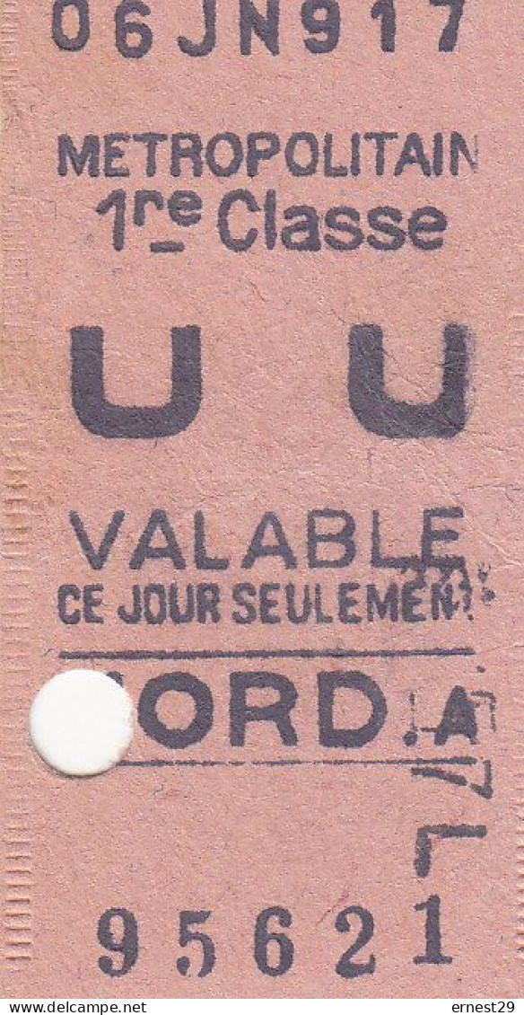 Paris. Métropolitain. Métro Nord A. Ticket De 1re Classe - Europa