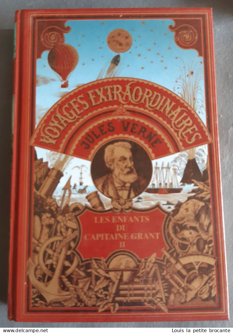 JULES VERNE - Voyages extraordinaires - Réédition BELLERIVE. Les enfants du capitaine Grant I et II