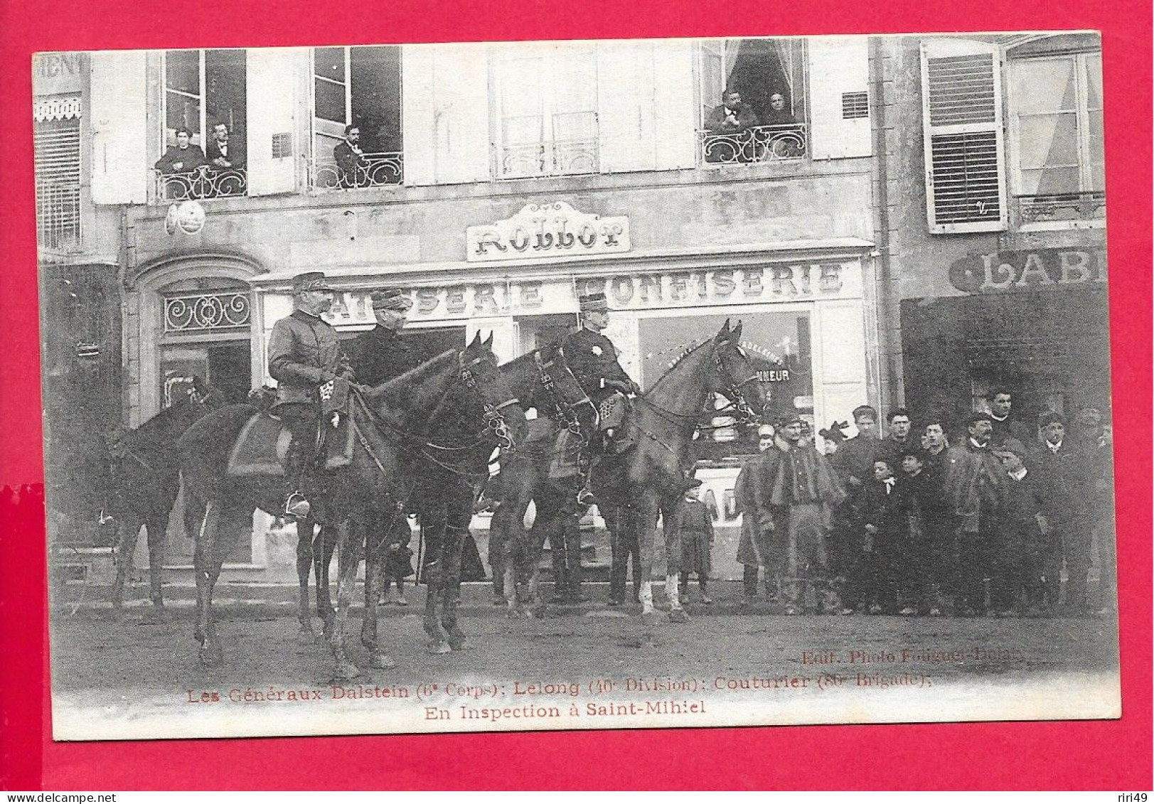 Cpa Les GENERAUX Dalstein 6eme Corps.en Inspection à Saint-Mihiel-55 Commerce: Pâtisserie, Confiserie, Dos Vierge Et Div - Personnages