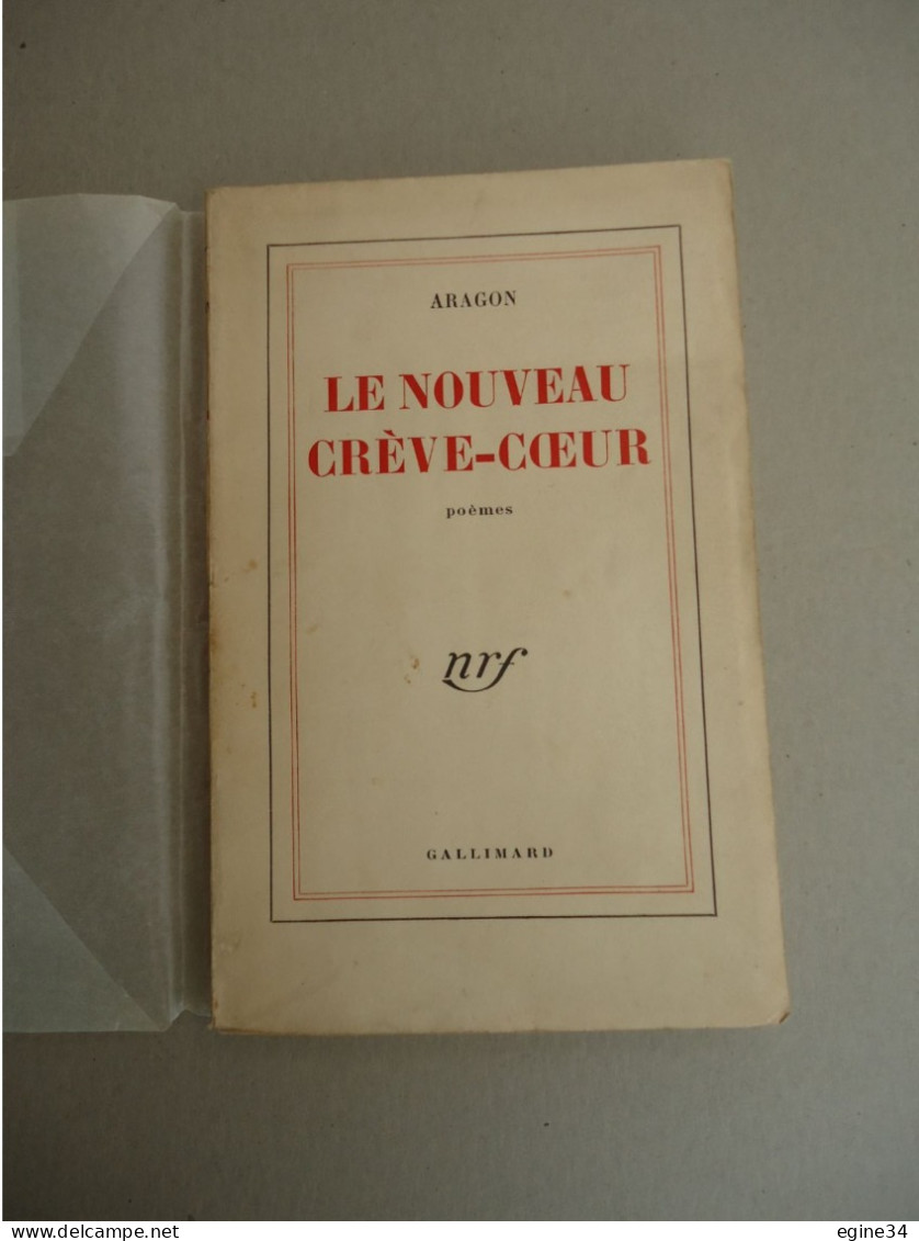 Gallimard - Aragon - Le Nouveau Crève-Coeur  - 1948 - Auteurs Français