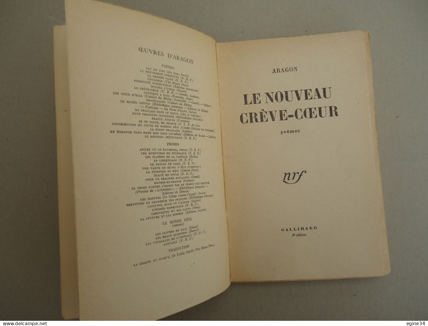 Gallimard - Aragon - Le Nouveau Crève-Coeur  - 1948 - Autores Franceses