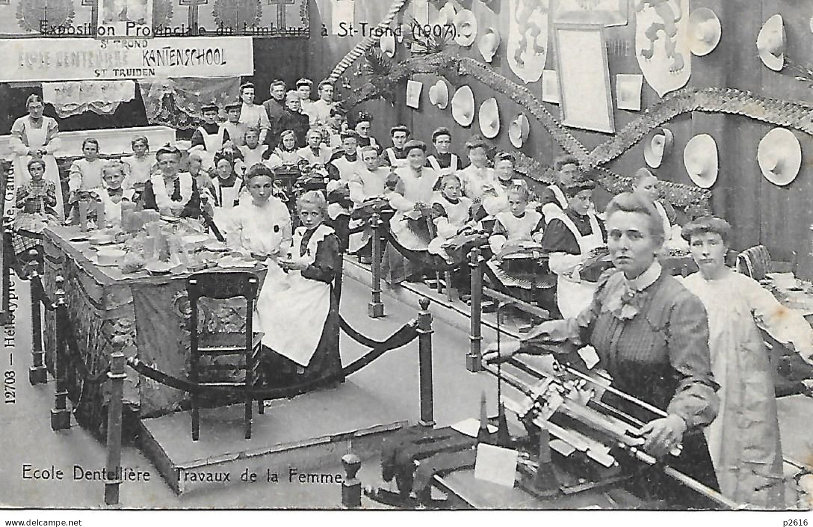 BELGIQUE -  SAINT- TROND -  ECOLE DENTELLIERE -   TRAVAUX DE LA FEMME - Sint-Truiden