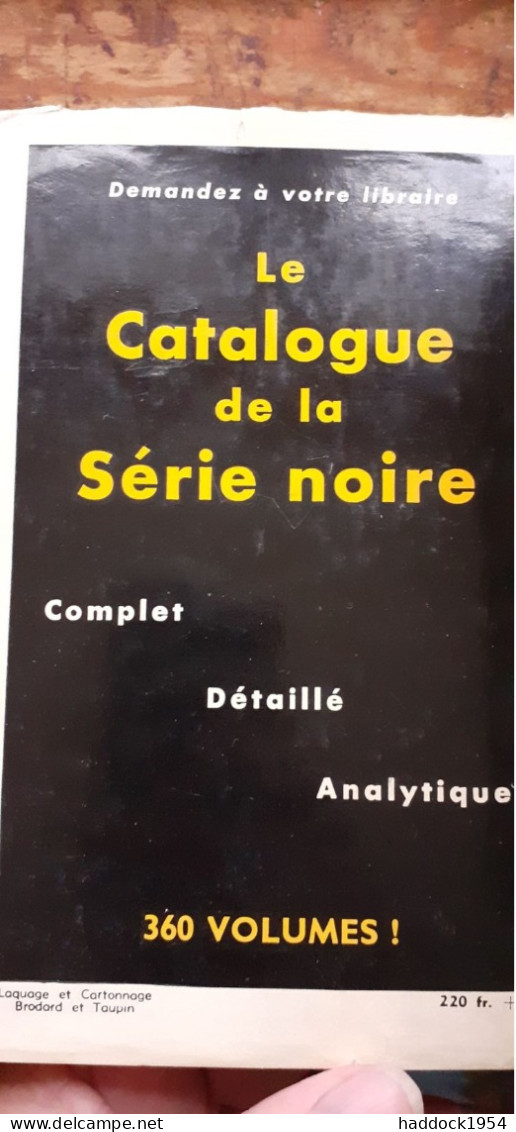 Tête De Lard W.R. BURNETT Gallimard 1957 - Série Noire