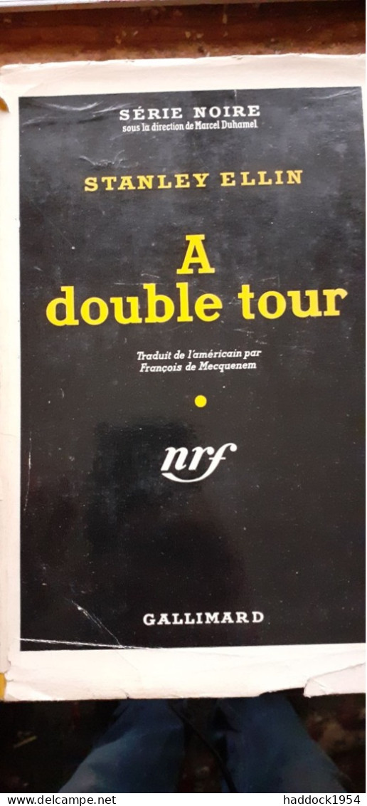 à Double Tour STANLEY ELLIN Gallimard 1954 - Série Noire