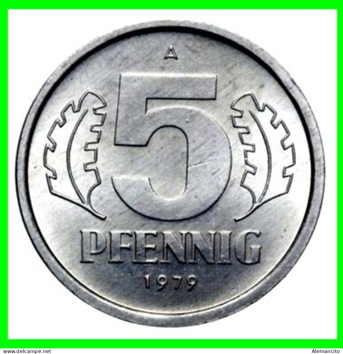 REPUBLICA DEMOCRATICA DE ALEMANIA ( DDR ) 4 MONEDAS DE 5 PFENNING AÑO 1968 - 1979 - 1981 -  1983 - CECA - A - 5 Pfennig