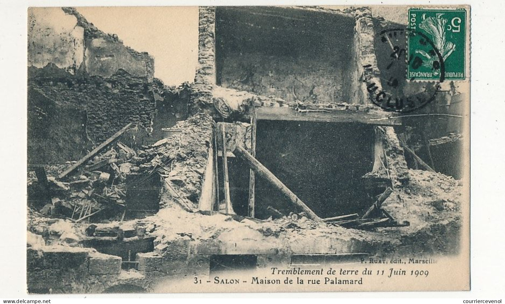 CPA - SALON (B Du R) - Tremblement De Terre Du 11 Juin 1909 - Maison De La Rue Palamard - Salon De Provence