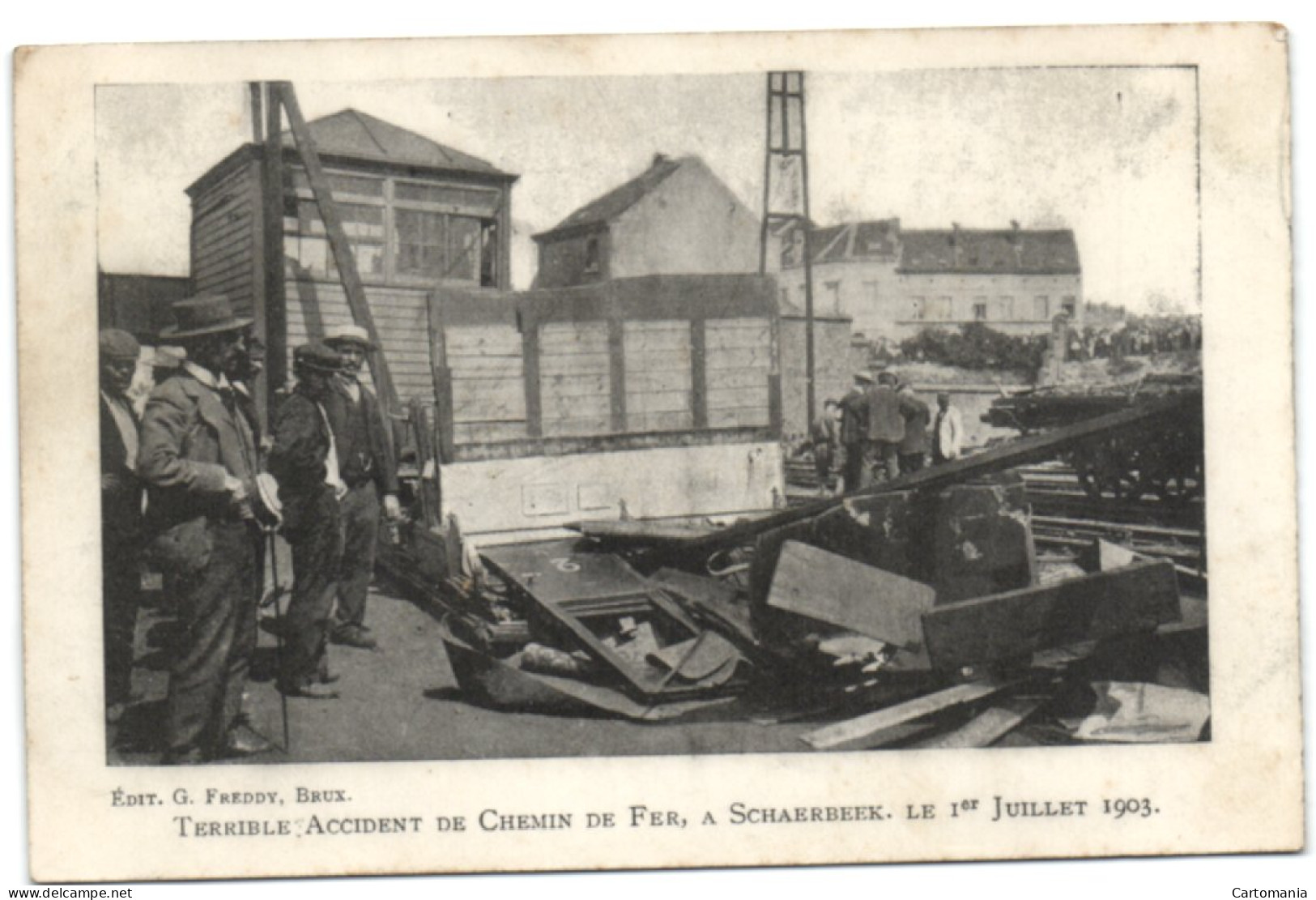 Schaerbeek  Le 1er Juillet 1903 - Terrible Accident De Chemin De Fer - Schaerbeek - Schaarbeek