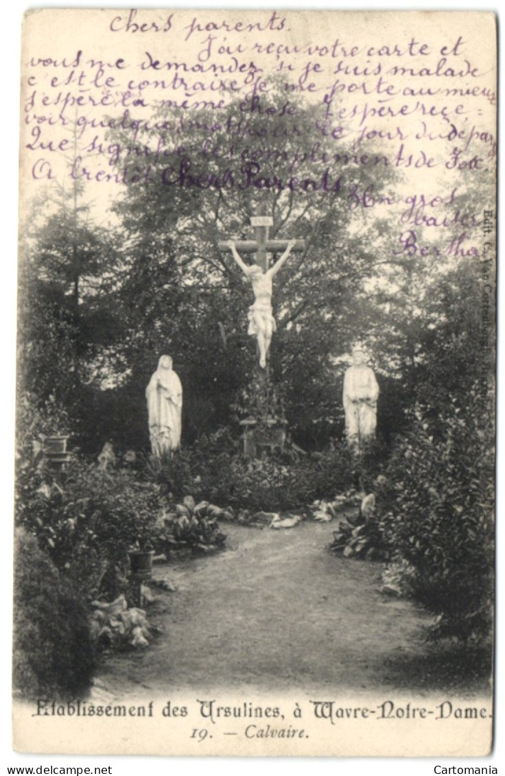 Etablissement Des Ursulines à Wavre-Notre-Dame - Calvaire - Sint-Katelijne-Waver