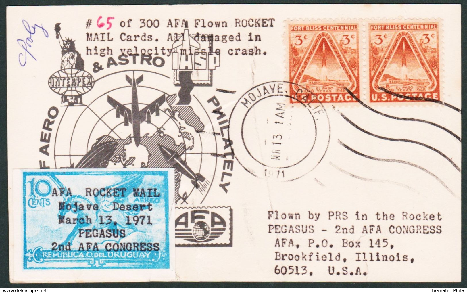 Mojace California Limited 65 Of 300 AFA Flown Rocket Mail Card- Damage Is Hight Velocity Rocket Crash- Pegasus Uruguay - North  America