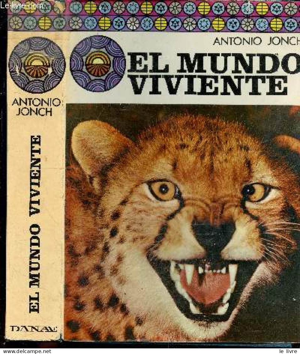 El Mundo Viviente - Biblioteca De La Cultura - JONCH ANTONIO - Llobet Salvador - 1975 - Culture