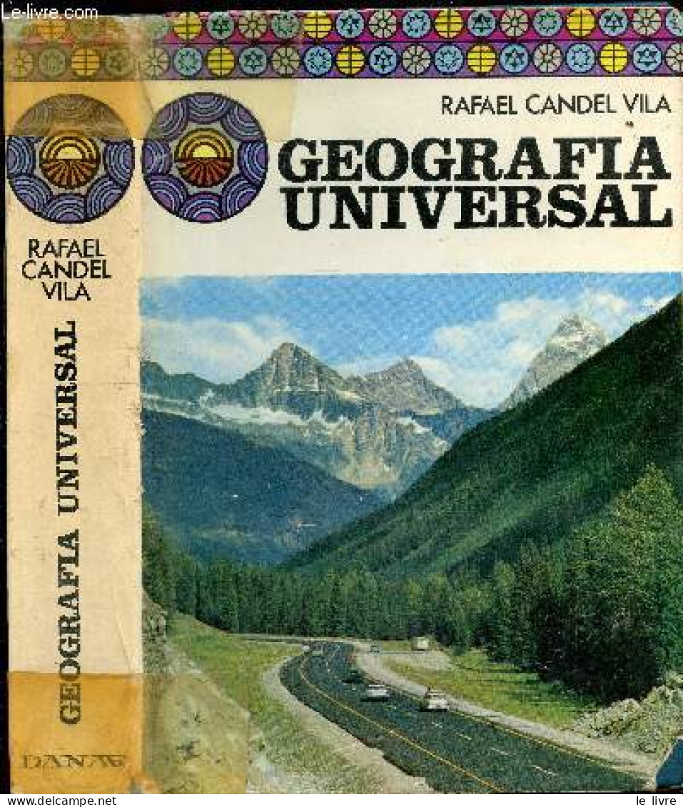 Geografia Universal - Biblioteca De La Cultura - CANDEL VILA RAFAEL - JOAQUIN COMAS DE CANDEL- .. - 1974 - Cultural