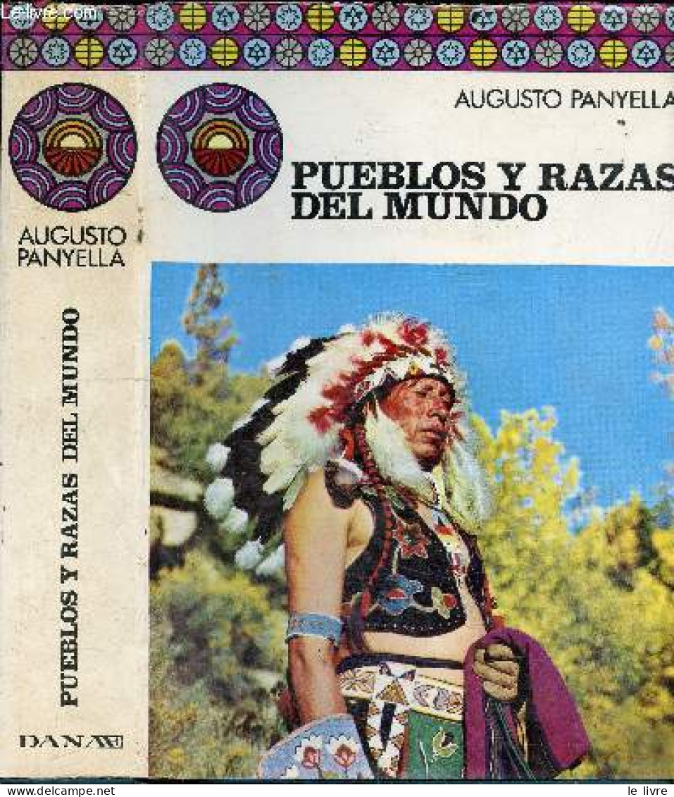 Pueblos Y Razas Del Mundo - Biblioteca De La Cultura - Agustín Panyella - Amil Zeferina - Fort Agustina - 1974 - Cultural