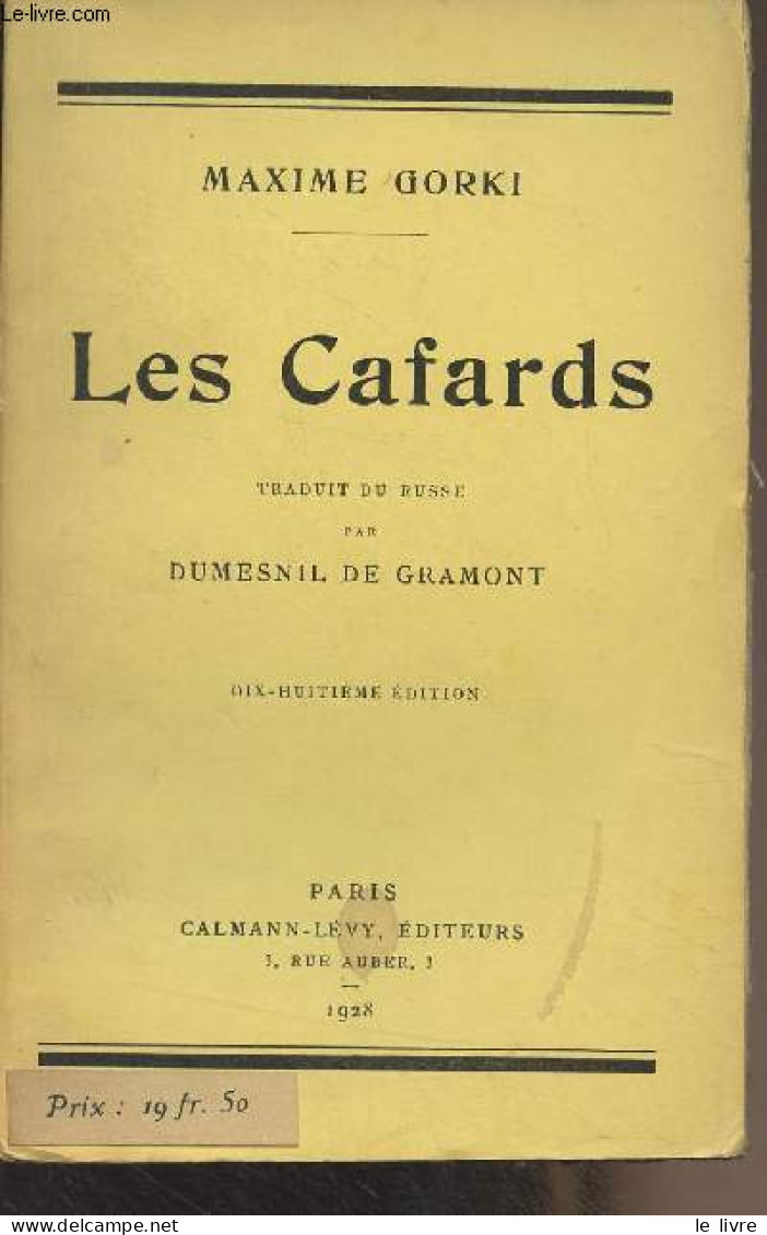 Les Cafards - 18e édition - Gorki Maxime - 1928 - Slawische Sprachen