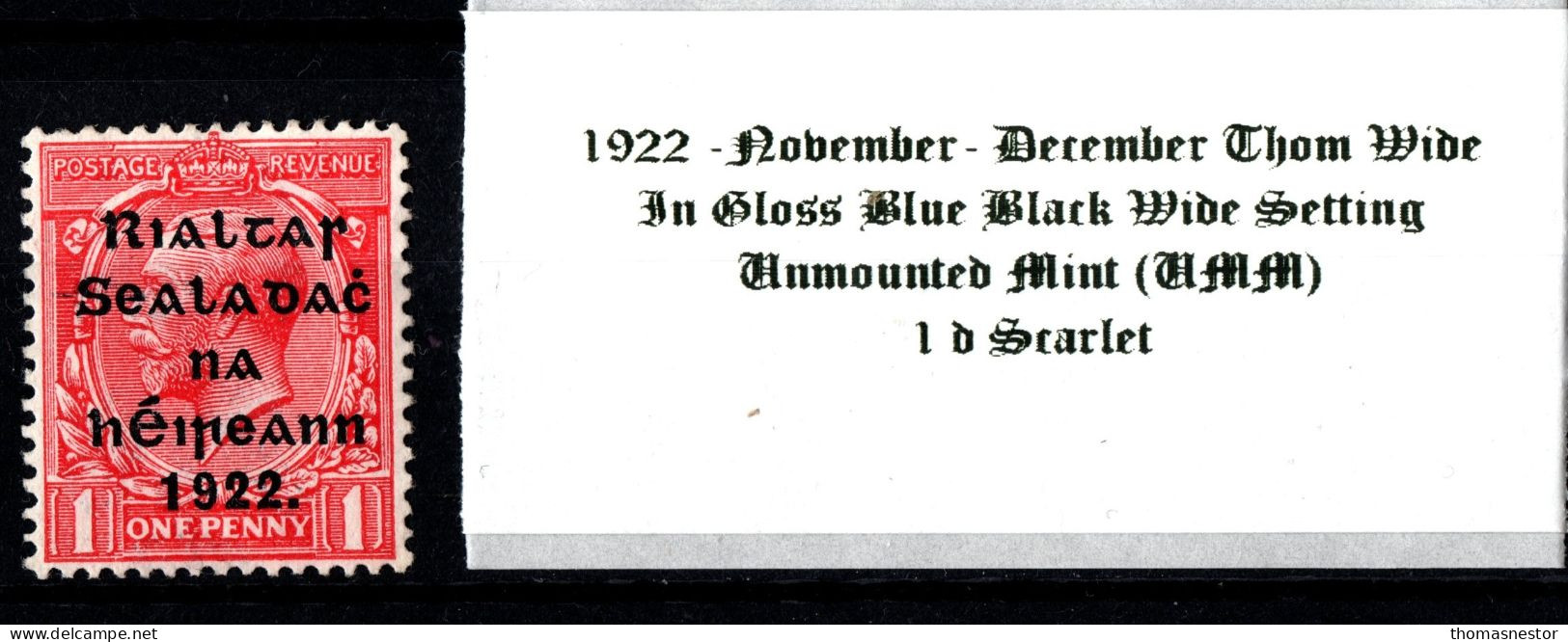 1922 November - December Thom Wide In Shiny Blue Black Wide Setting 1 D Scarlet Unmounted Mint (UMM) - Unused Stamps