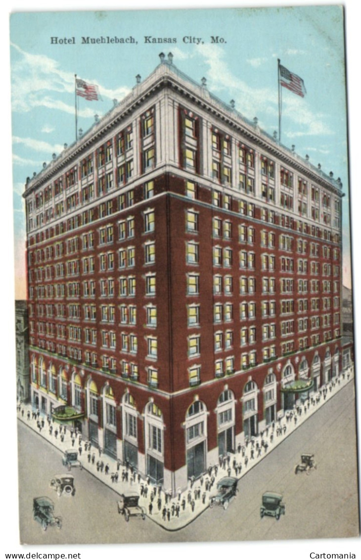 Hotel Muehlebach - Kansas City - Mo. - Kansas City – Missouri