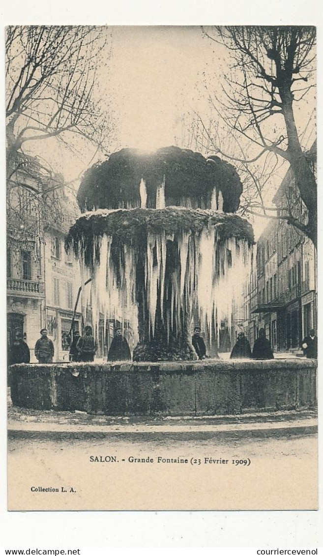 CPA - SALON (B Du R) - Grande Fontaine (23 Février 1909) - Salon De Provence
