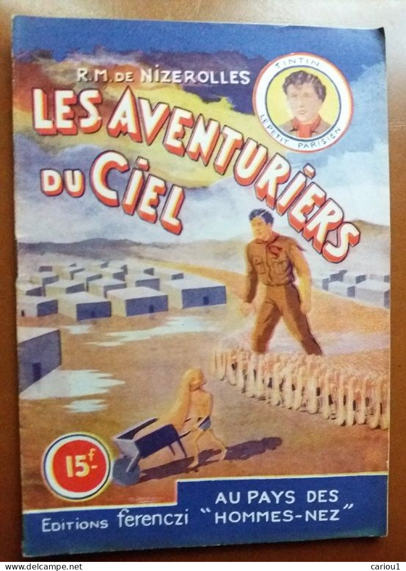 C1  Nizerolles LES AVENTURIERS DU CIEL # 24 Au Pays Des Hommes Nez 1951 SF PORT INCLUS France - Vóór 1950