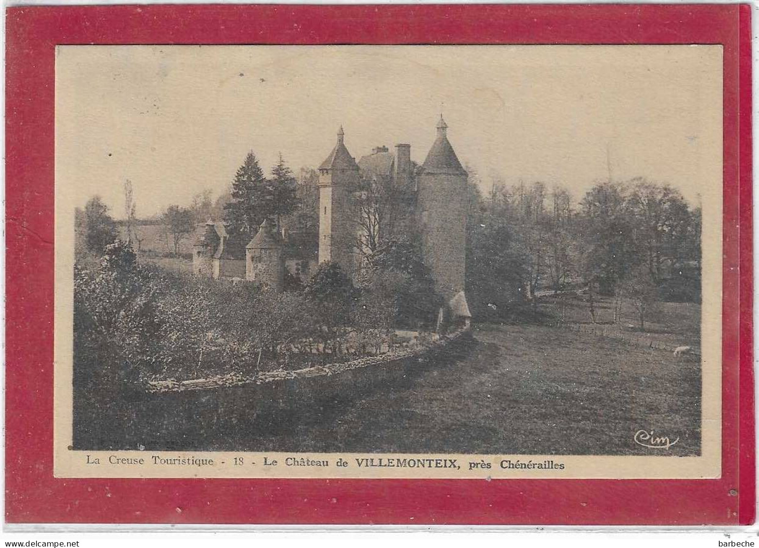23,- Le Château De VILLEMONTEX , Près CHENERAILLES - Chenerailles