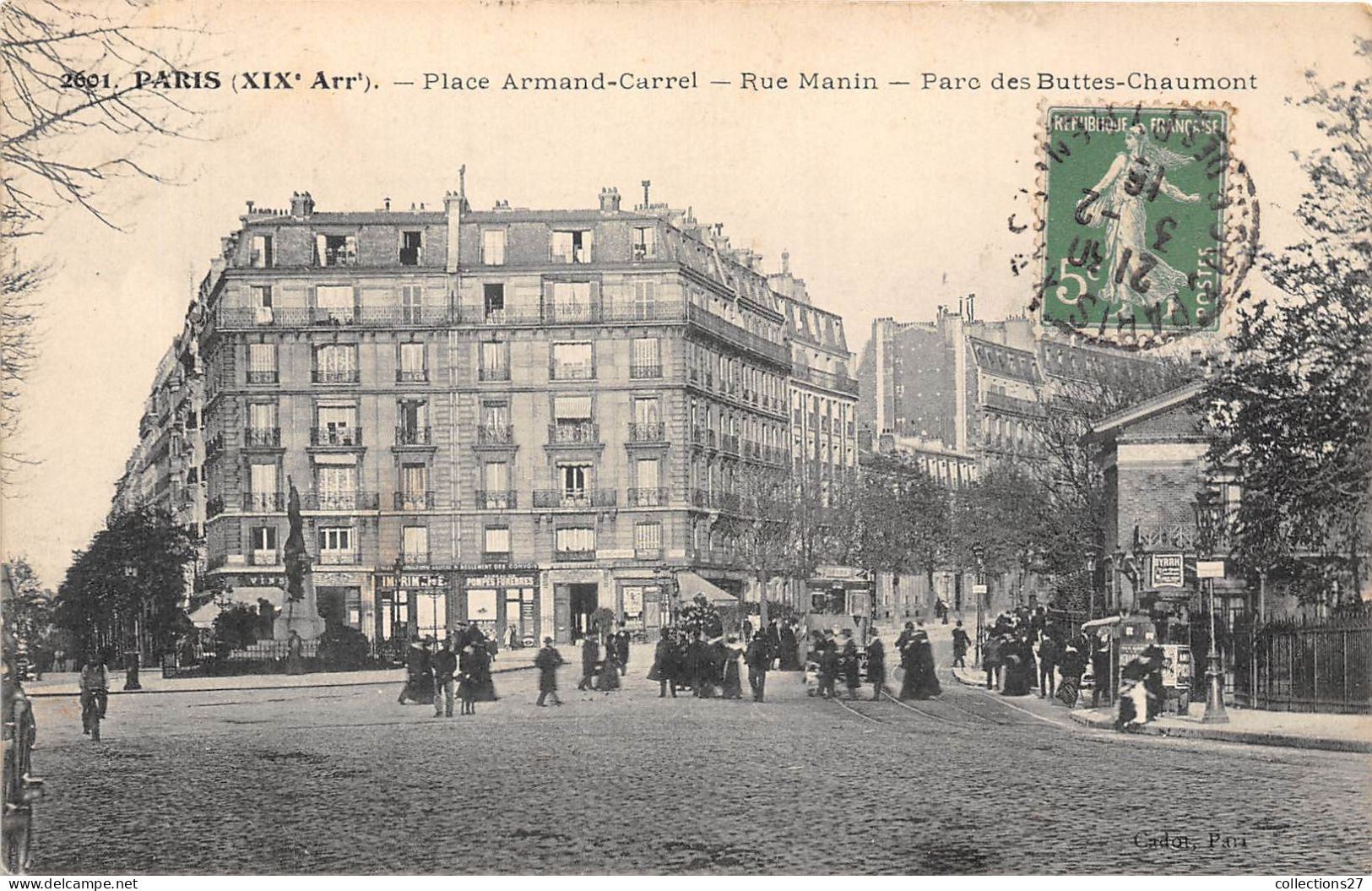 PARIS-75019- PLACE ARMAND-CARREL- RUE MANIN , PARC DES BUTTES-CHAUMONT - Arrondissement: 19