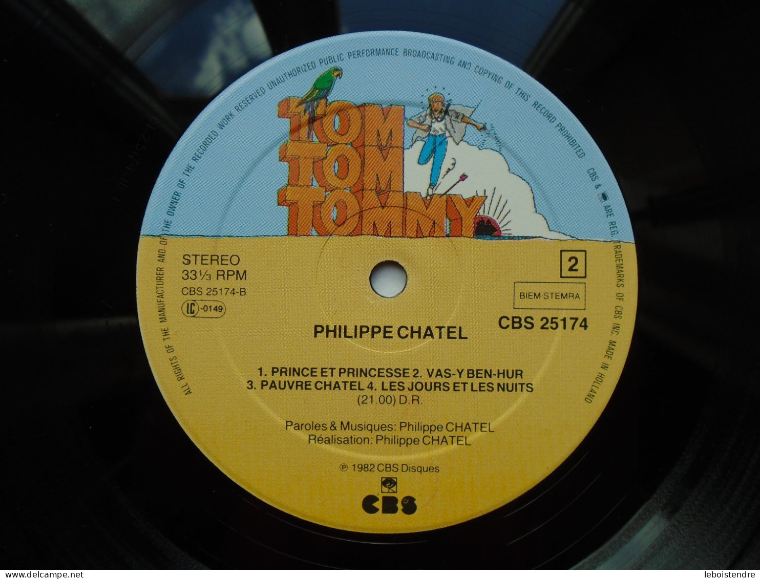 33 T LP VINYLE TOM TOM TOMMY PHILIPPE CHATEL ANDRE DUSSOLIER FERME LES YEUX ET REGARDE CBS 25174 BIEM/STEMRA MADE IN HOL