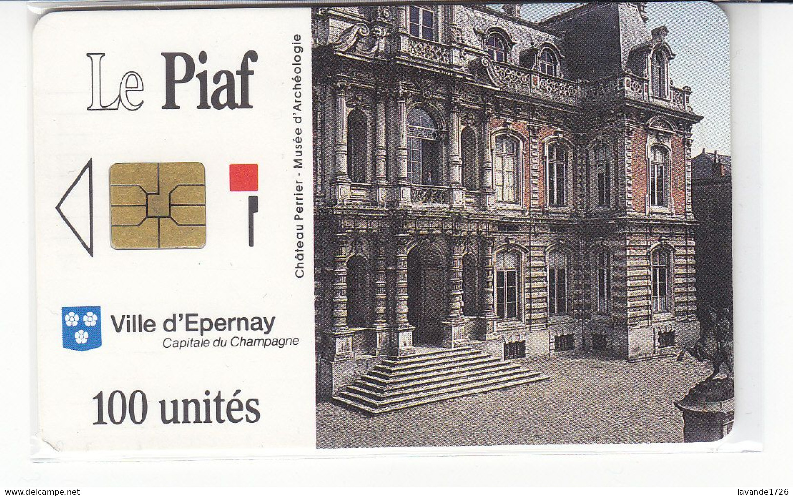 PIAF De De EPERNAY 100 Unités Date 07.1992     1000ex - Cartes De Stationnement, PIAF