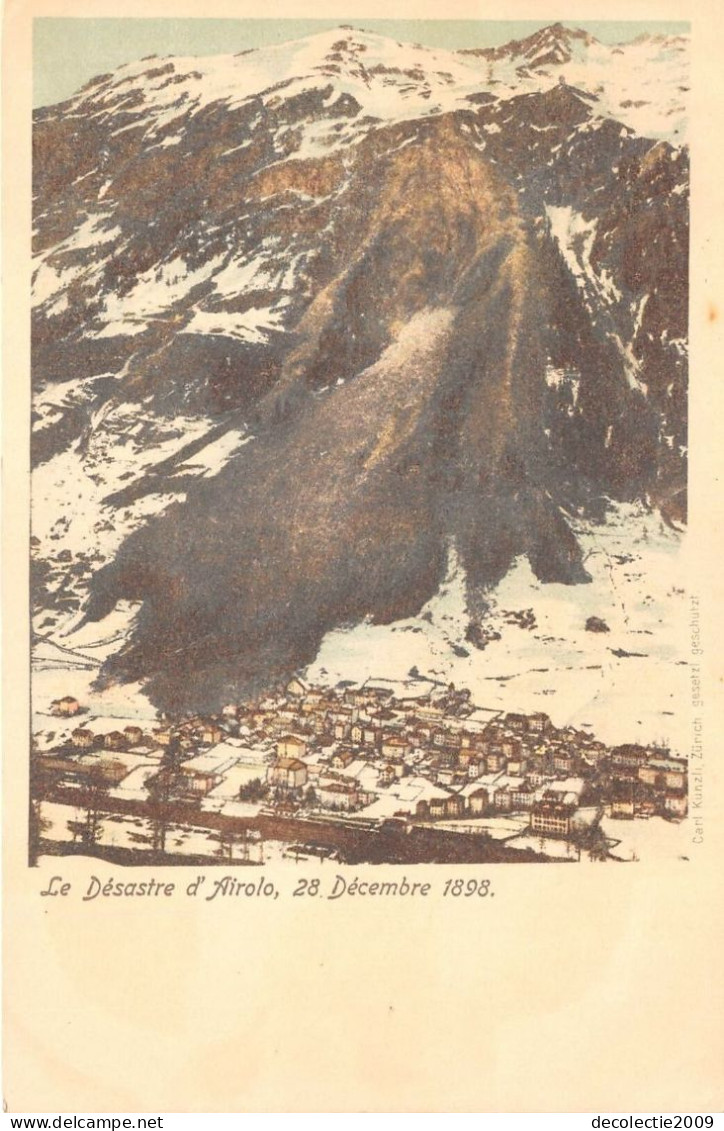 Lot105 Switzerland The Desastre Di Airolo 28 December 1898 Postcard - Airolo