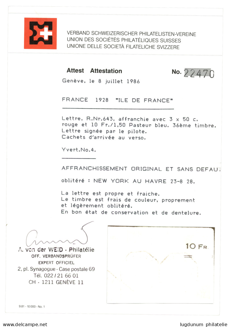 POSTE AERIENNE : 1928 10F S/ 1F50 PASTEUR (n°4) Surcharge Position 36 + 50c Semeuse (x3) Obl. NEW-YORK AU HAVRE D Sur En - Otros & Sin Clasificación