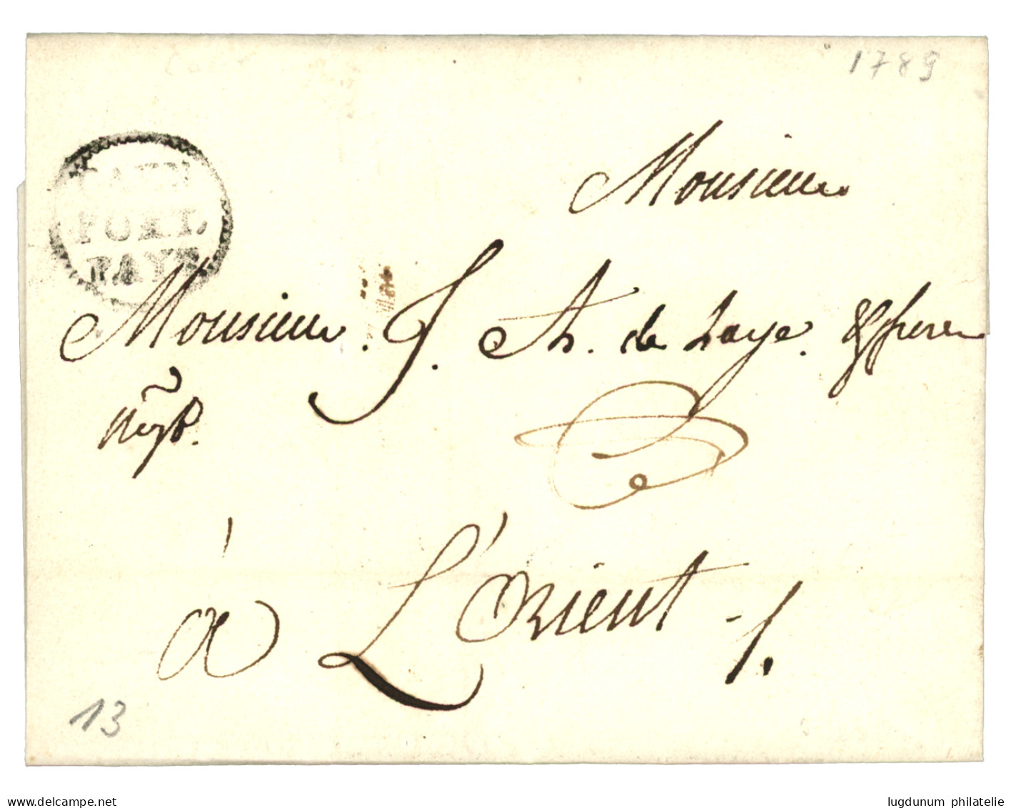 CALVADOS : 1789 Rare Cachet CAEN PORT PAYE (Lenain 8) Sur Lettre Sans Texte Mais Datée "Au Chateau Du ... Prés CAEN 27 J - 1701-1800: Precursores XVIII