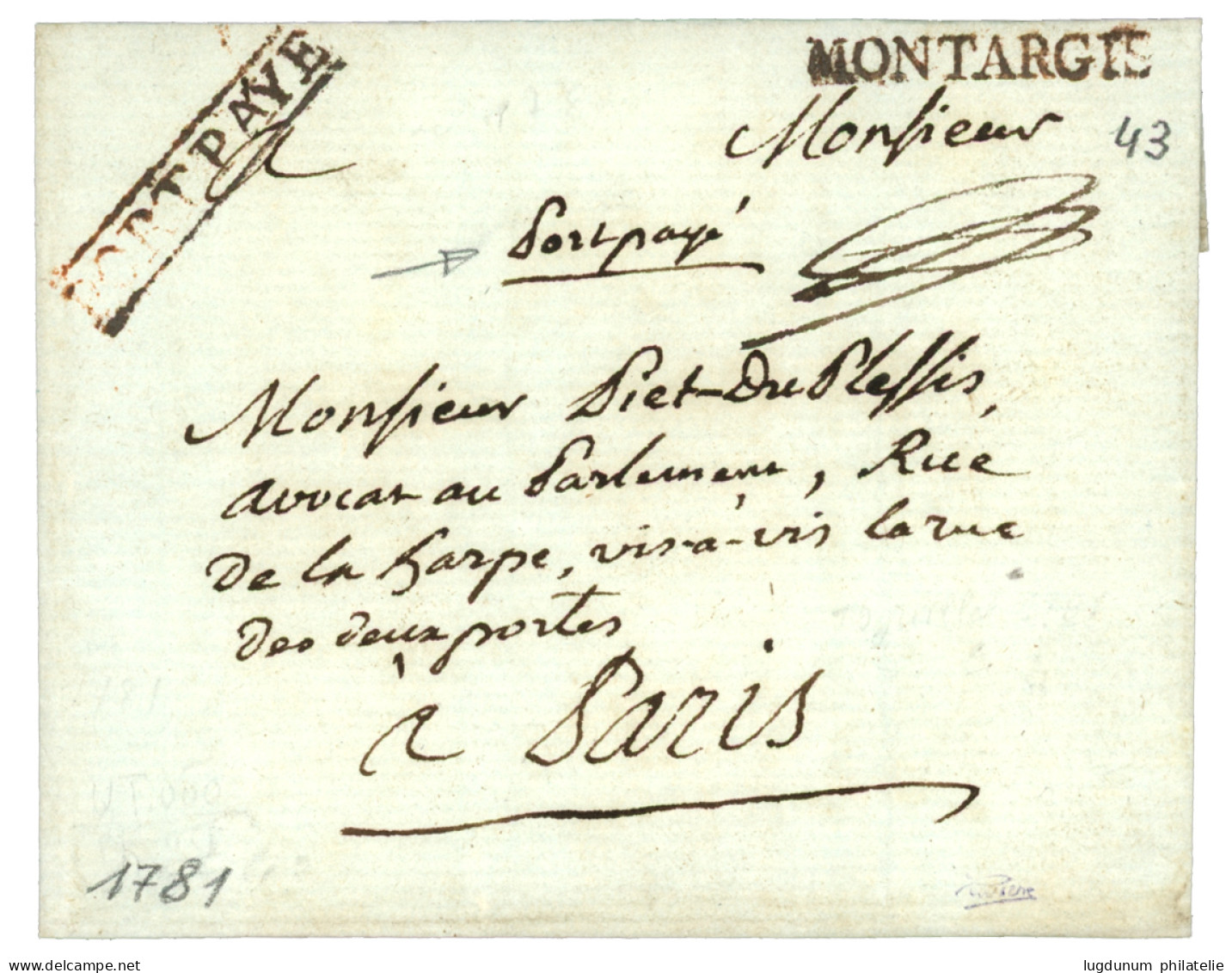 MONTARGIS Rouge (Lenain 2a) + PORT PAYE Encadré Rouge (Lenain 3) Sur Lettre Sans Texte Mais Daté (19 Juil 1781). Indice  - 1701-1800: Voorlopers XVIII