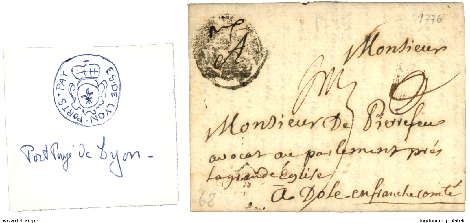 RHONE : 1776 PORT PAYE Orné De LYON (Lenain 21) Sur Lettre Avec Texte. Indice 29. TB. - 1701-1800: Precursori XVIII