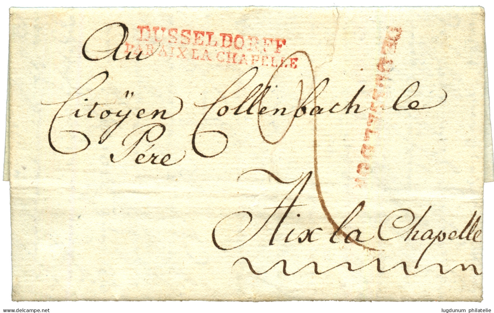 1800 Trés Rare Cachet DUSSELDORFF / PAR AIX LA CHAPELLE En Rouge + DE DUSSELDORF Rouge Sur Lettre Avec Texte Complet. RA - 1792-1815: Départements Conquis