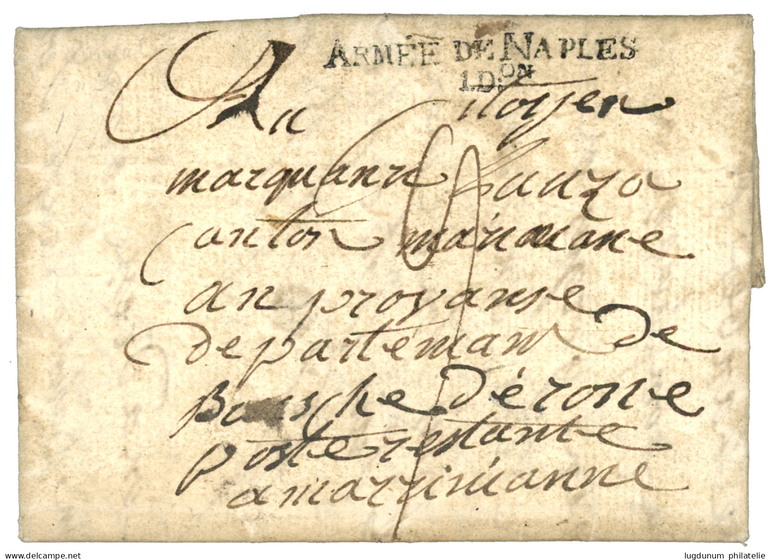 An 7 Trés Rare Cachet ARMEE DE NAPLES / 1Don Sur Lettre Avec Texte Daté "ROMME (ROME)". RARETE. Superbe. - Sellos De La Armada (antes De 1900)