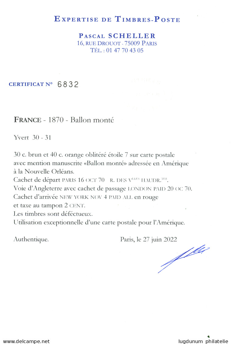 Carte Par BALLON MONTE Pour LA LOUISIANE (USA) : 30c + 40c Pd Obl. Etoile + PARIS 16 Oct 70 + Taxe "2 CENT" Rouge + LOND - Guerre De 1870