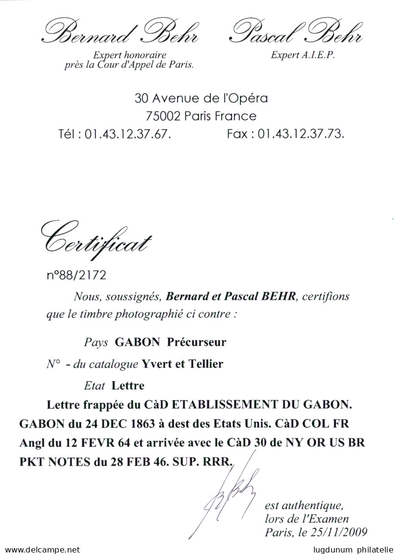 1863 Grand Cachet ETABLISSEMENTS DU GABON GABON En Bleu + N.Y 30 BR. PKT OR U.S 46 NOTES + Taxe 27 Sur Enveloppe Poue Le - Other & Unclassified
