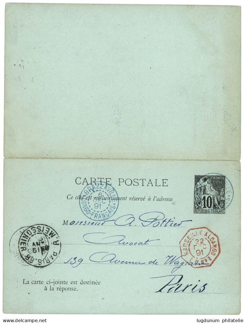 1891  COLONIES GENERALES Entier 10c (+ Réponse)  Obl. BRAZZAVILLE CONGO FRANCAIS Pour PARIS. Superbe. - Autres & Non Classés