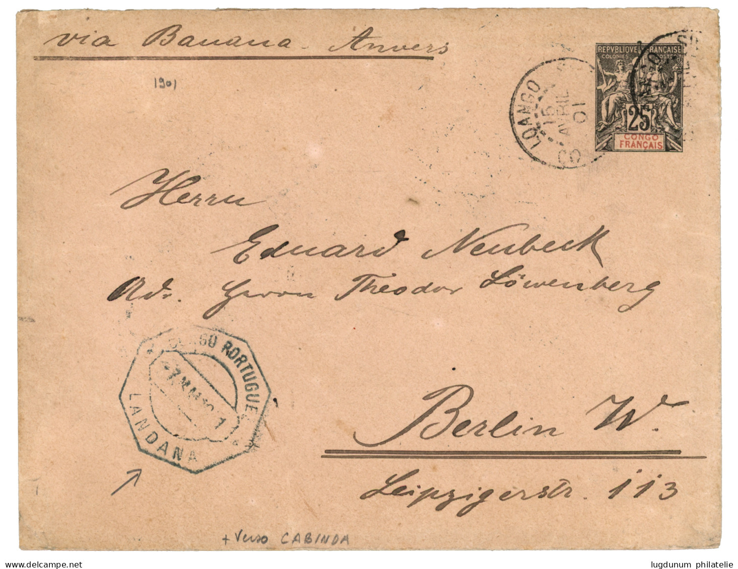 LOANGO Via LANDANA & CABINDA : 1901 Entier 25c Obl. LOANGO + CONGO PORTUGUESE LANDANA (recto) + CONGO PORTUGUESE CABINDA - Andere & Zonder Classificatie