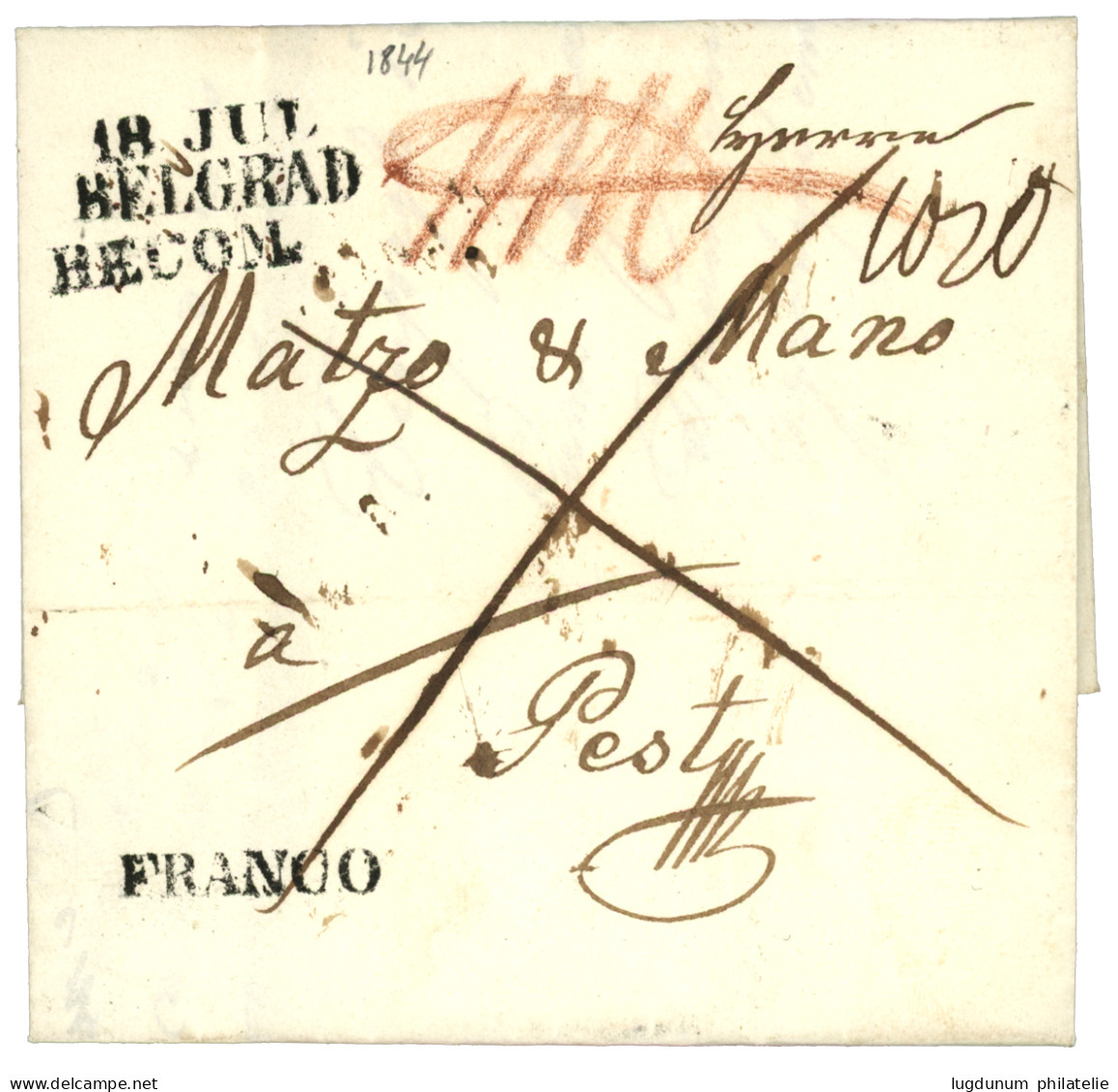 BELGRAD : 1844 18 JUL/ BELGRAD/ RECOM. + FRANCO On Entire Letter To PEST. Verso, Disinfected Wax Seal + Cachet. Superb. - Oostenrijkse Levant