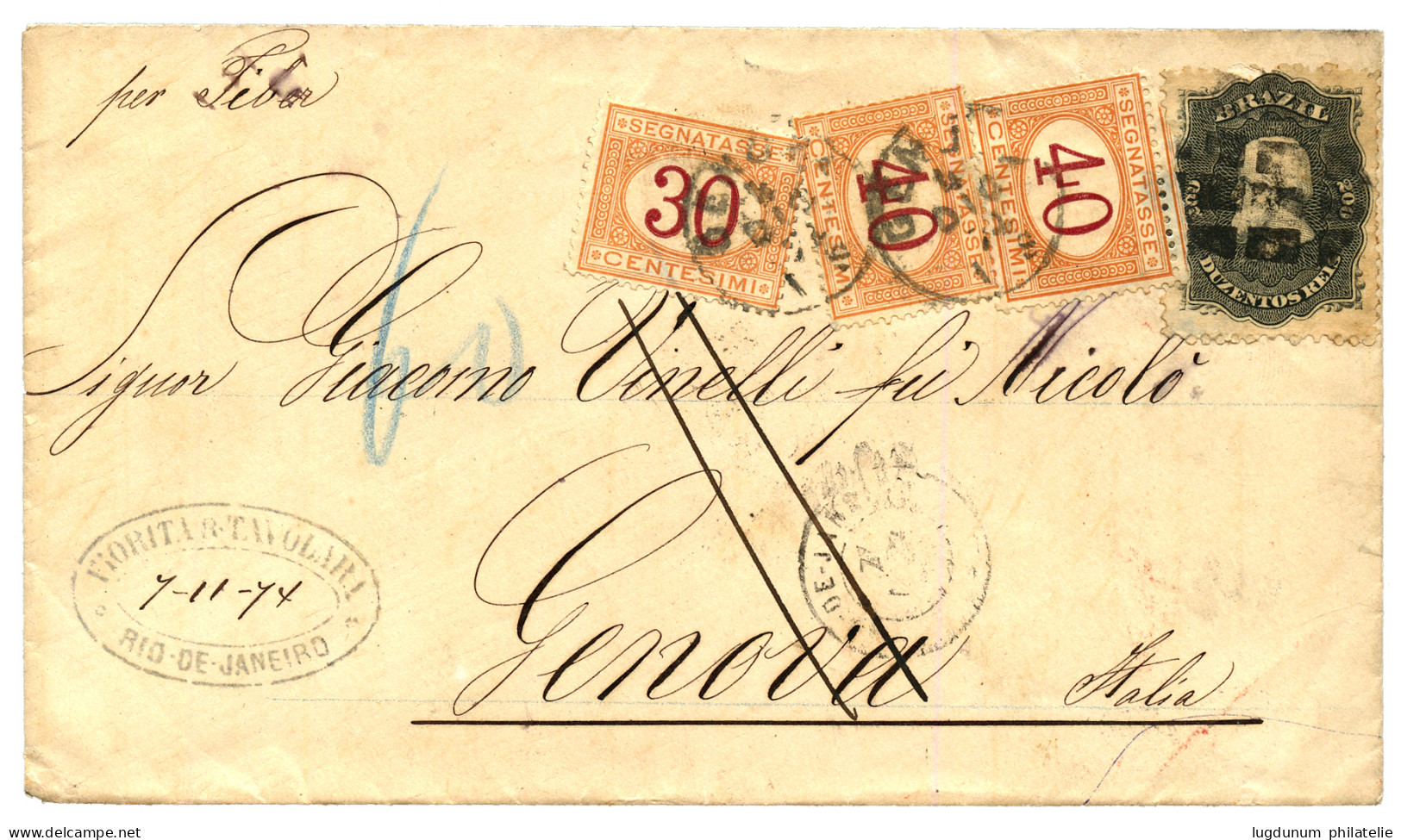 BRAZIL : 1874 DON PEDRO 200R Canc. On Envelope To GENOVA (ITALY) Taxed On Arrival With 30c + 40c(x2). Vvf. - Autres & Non Classés