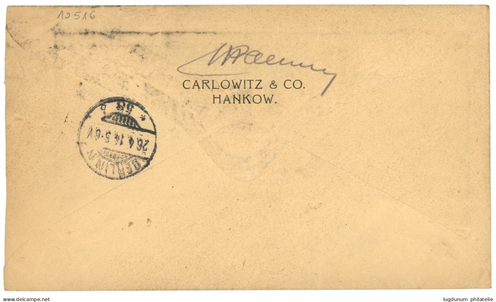 HANKAU : 1914 4c On 10pf + 10c On 20pf Canc. HANKAU + Cachet VIA PEKING / SIBERIA In Blue On REGISTERED Envelope To BERL - Chine (bureaux)