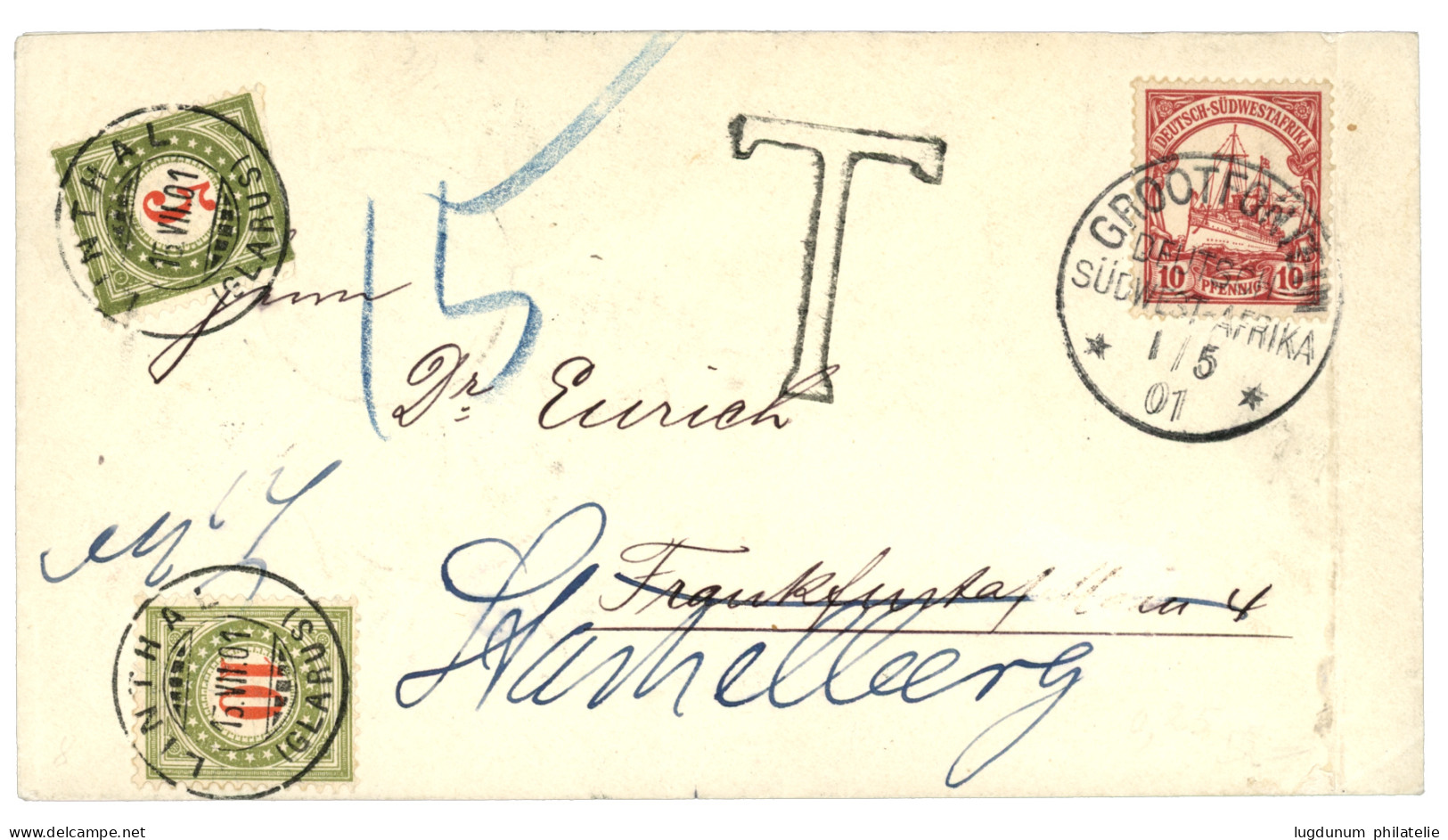 GROOTFONTEIN : 1901 10pf Canc. GROOTFONTEIN On Envelope To SWITZERLAND Taxed With 5c + 10c SWISS POSTAGE DUES Canc. LINT - Sud-Ouest Africain Allemand