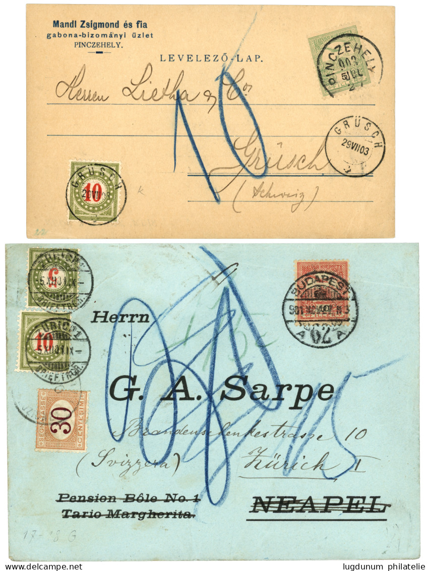 HUNGARY : 1901/03 Lot 2 Covers From BUDAPEST & PINCZEHELY To GRUSCH Or ZURICH (SWITZERLAND) With SWISS POSTAGE DUES. Vvf - Autres & Non Classés