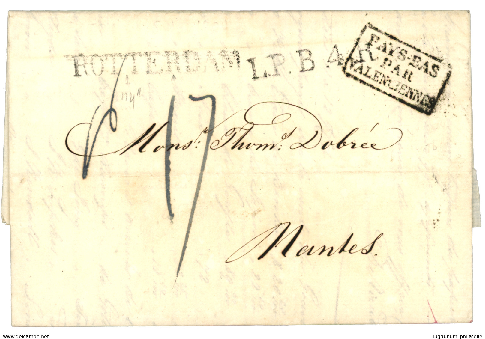 FORWARDING AGENT : 1824 Boxed PAYS BAS PAR VALENCIENNES + L.P.B.4 + ROTTERDAM On Entire Letter With Text Datelined "BATA - Netherlands Indies