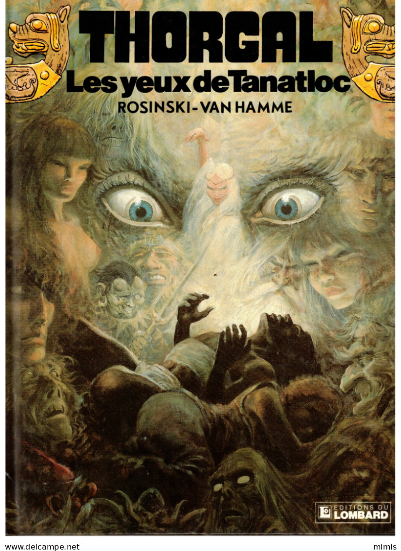 THORGAL  "Les Yeux De Tanatloc"  N° 11  E.O. 10/1986 - Thorgal