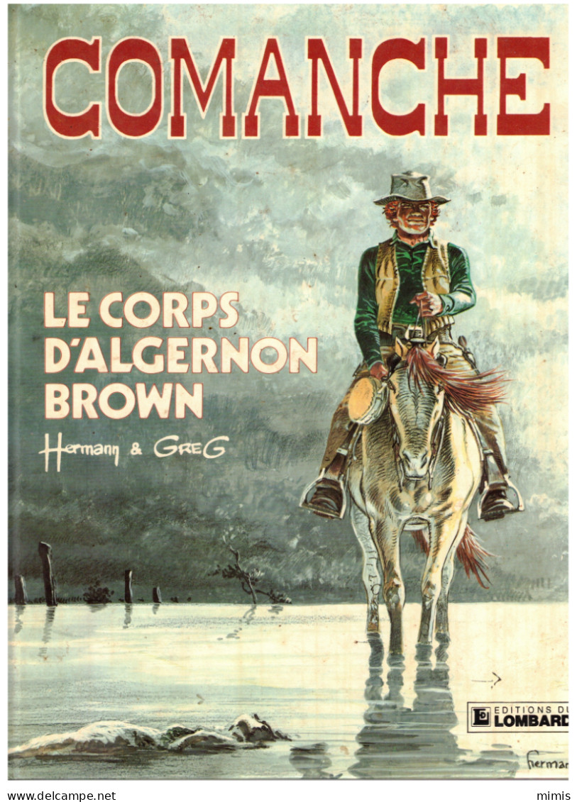 COMANCHE "Le Corps D'Algernon Brown"   N° 10   E.O. 08/1983 - Comanche