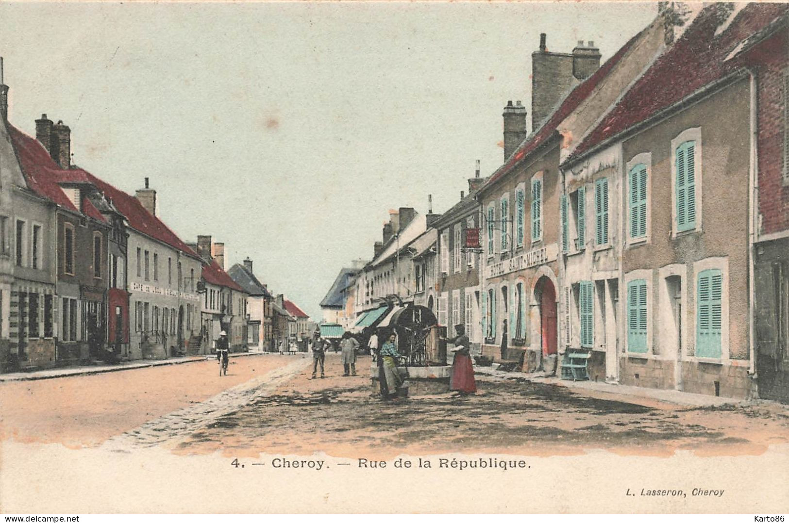 Cheroy * La Rue De La République * Hôtel St Michel * Le Puits - Cheroy