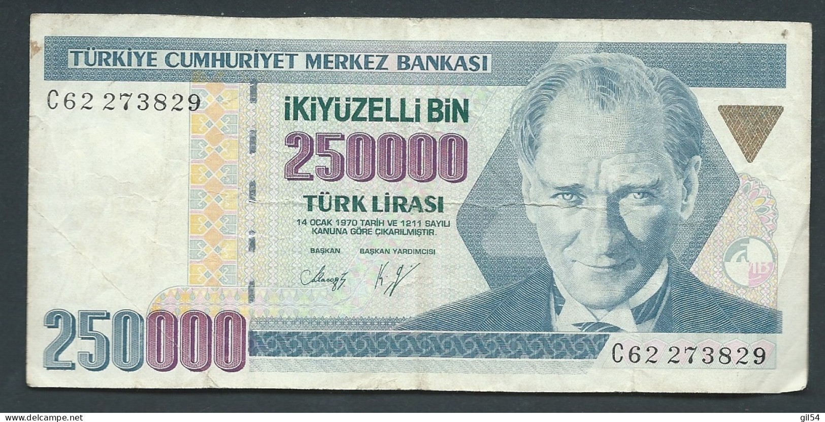 TURKEY TURQUIA 250000 LIRASI P 207 1970  - C 62273829 LAURA 12210 - Turkey