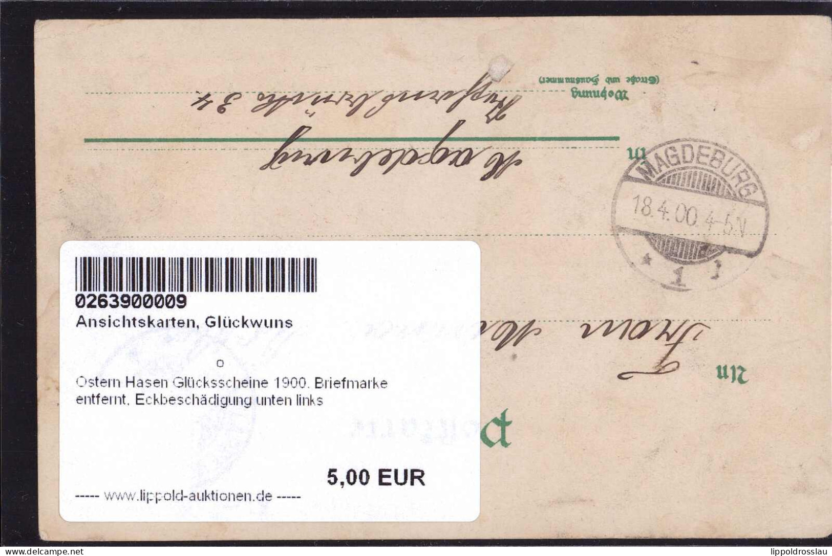 Gest. Ostern Hasen Glücksschweine 1900, Briefmarke Entfernt, Eckbeschädigung Unten Links - Easter