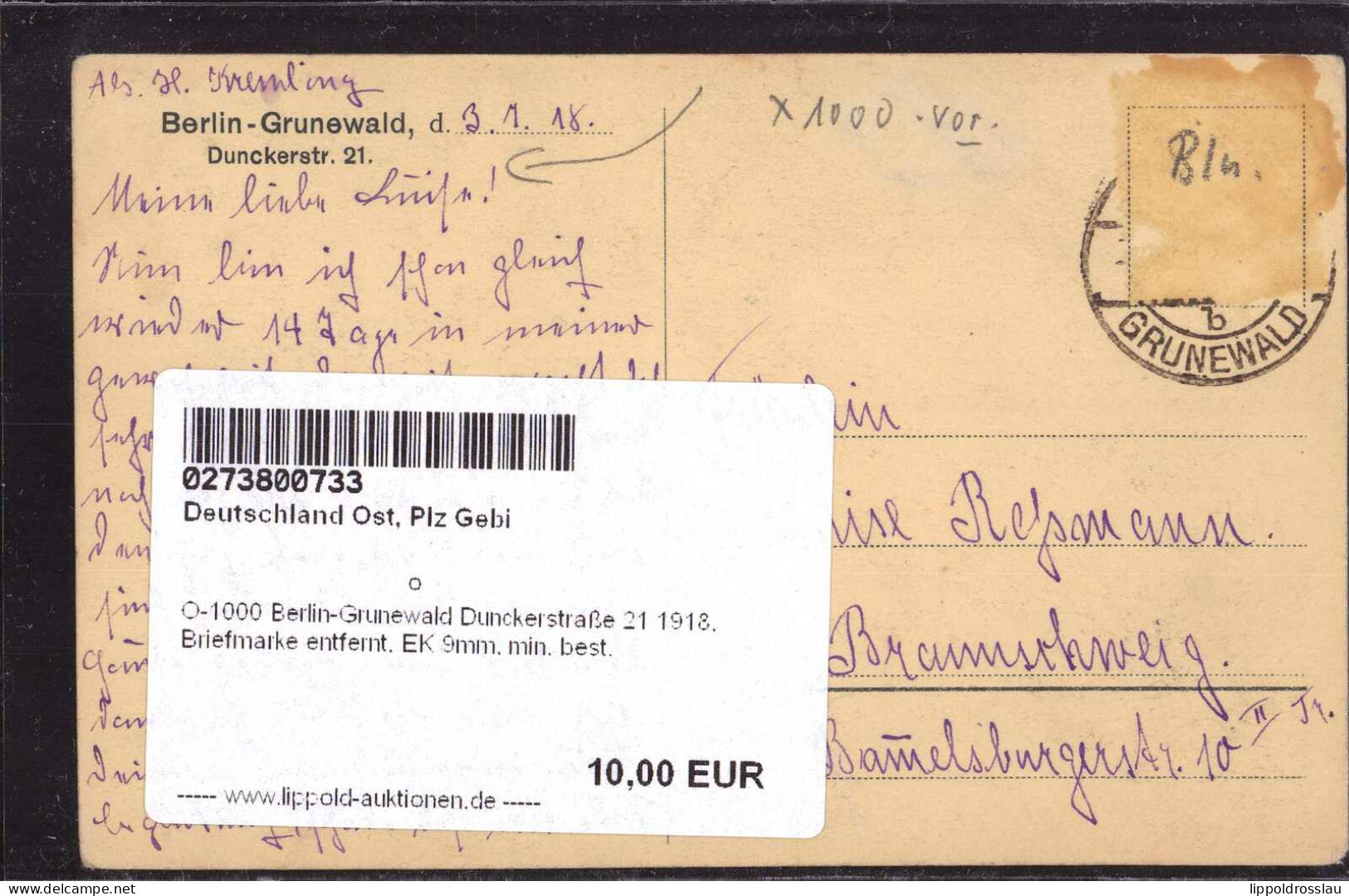 Gest. O-1000 Berlin-Grunewald Dunckerstraße 21 1918, Briefmarke Entfernt, EK 9mm, Min. Best. - Andere & Zonder Classificatie